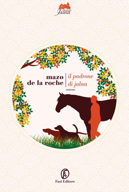 Il padrone di Jalna - Mazo De La Roche,Sabina Terziani - ebook