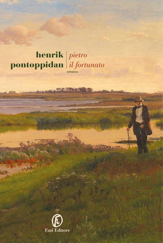 Pietro il fortunato - Henrik Pontoppidan,Alessandro Storti - ebook