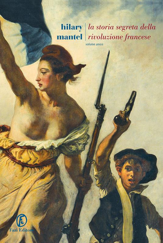 La storia segreta della Rivoluzione francese - Hilary Mantel - copertina