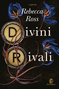 Libro Divini rivali Rebecca Ross