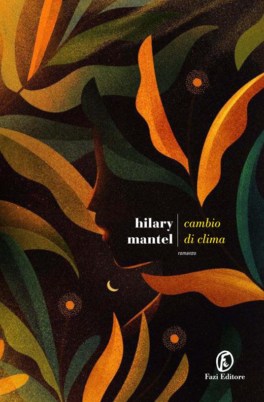 Cambio di clima - Hilary Mantel - copertina