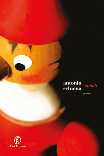 Chiodi - Antonio Schiena - ebook