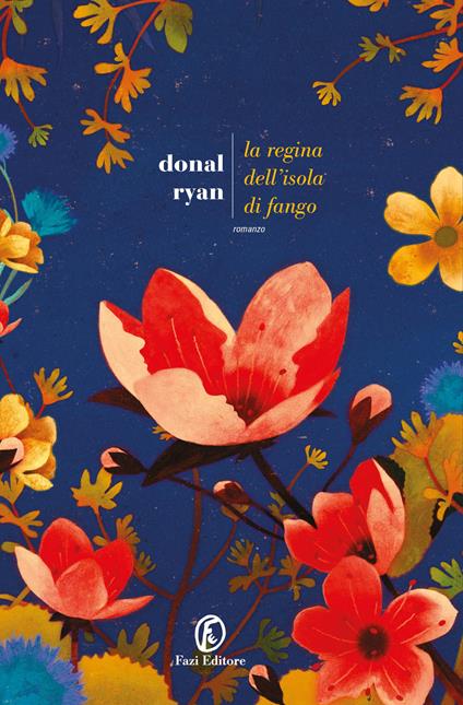 La regina dell'isola di fango - Donal Ryan - copertina