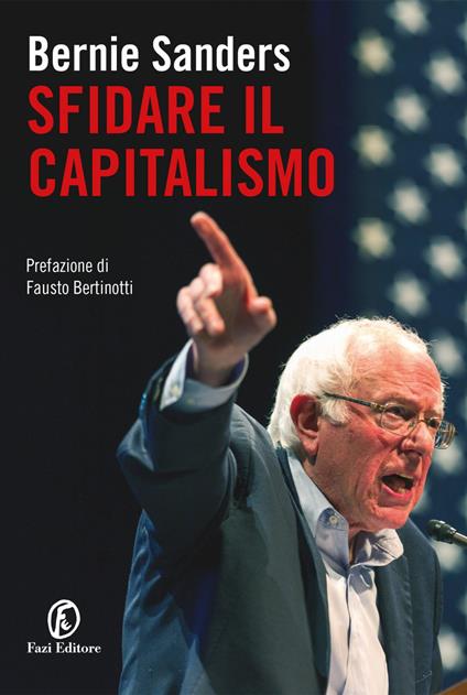 Sfidare il capitalismo - Bernie Sanders,Nazzareno Mataldi - ebook