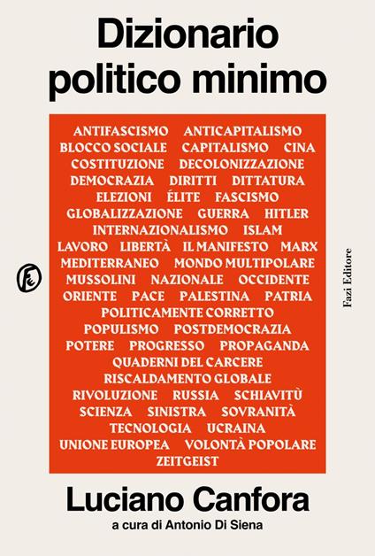 Dizionario politico minimo - Luciano Canfora,Antonio Di Siena - ebook