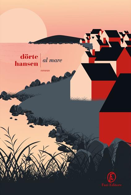 Al mare - Dörte Hansen,Teresa Ciuffoletti - ebook