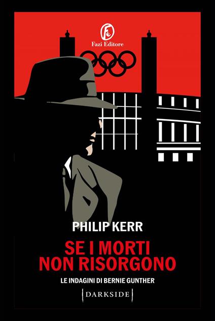 Se i morti non risorgono. Le indagini di Bernie Gunther - Philip Kerr,Luca Merlini - ebook