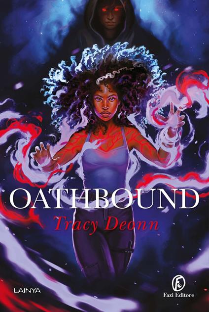 Oathbound - Tracy Deonn,Veronica La Peccerella,Sabina Terziani - ebook