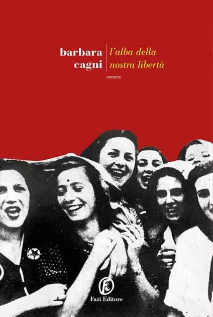 L' alba della nostra libertà - Barbara Cagni - ebook
