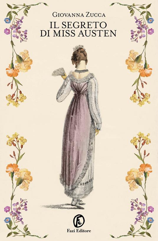 Il segreto di miss Austen - Giovanna Zucca - ebook