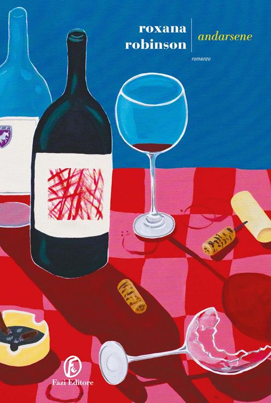 Andarsene - Roxana Robinson,Enrica Budetta - ebook