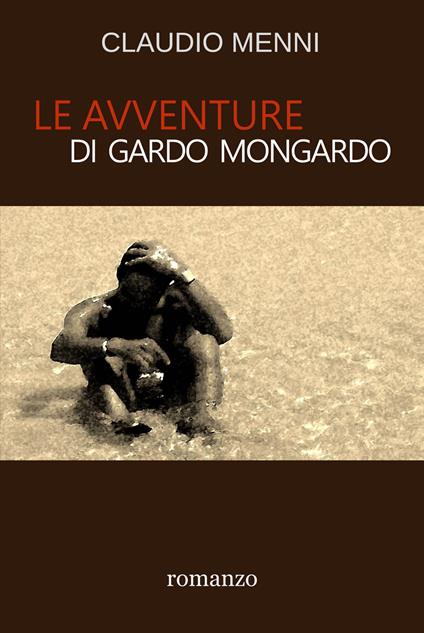 Le avventure di Gardo Mongardo - Claudio Menni - copertina