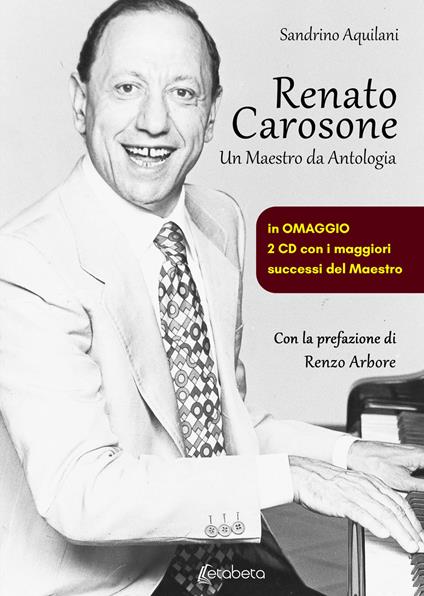 Renato Carosone. Un maestro da antologia - Sandrino Aquilani - copertina