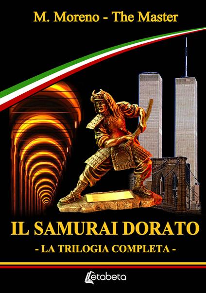 Il samurai dorato. La trilogia completa - The Master - copertina
