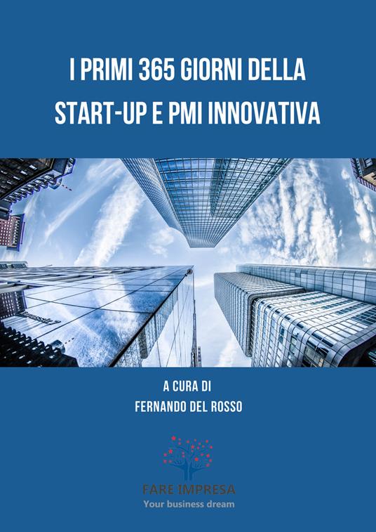I primi 365 giorni della Start-up e PMI innovativa - copertina