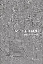 Come ti chiamo