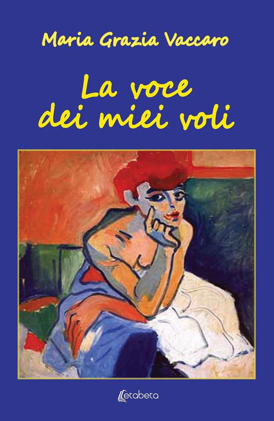 La voce dei miei voli - Maria Grazia Vaccaro - copertina
