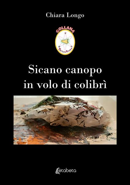 Sicano canopo in volo di colibrì - Chiara Longo - copertina