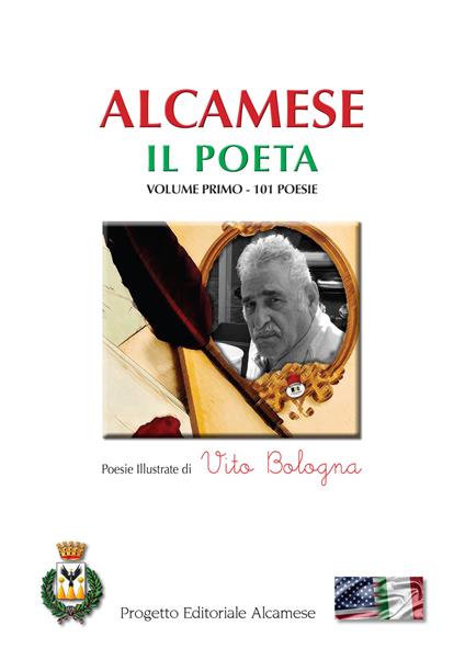 Il poeta. Vol. 1: 101 poesie. - Vito Bologna - copertina