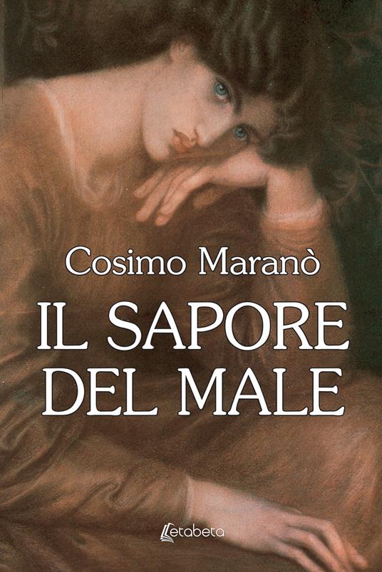 Il sapore del male - Cosimo Maranò - copertina