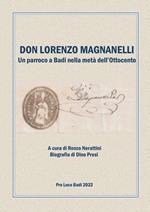 Don Lorenzo Magnanelli. Un parroco a Badi nella metà dell’Ottocento