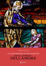 Le Confessiones di Sant'Agostino ed il lessico dell'amore