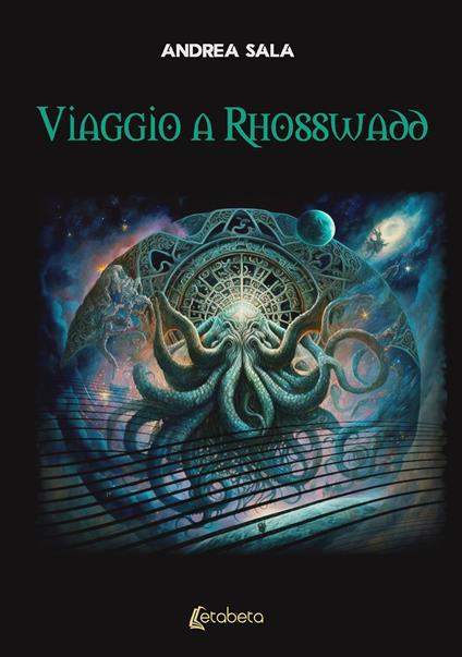 Viaggio a Rhosswadd - Andrea Sala - copertina