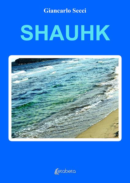 Shauhk - Giancarlo Secci - copertina