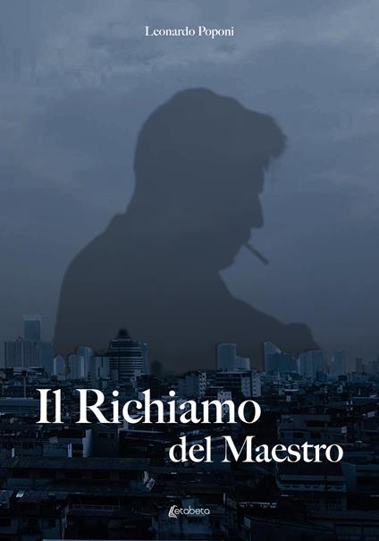Il richiamo del maestro - Leonardo Poponi - copertina
