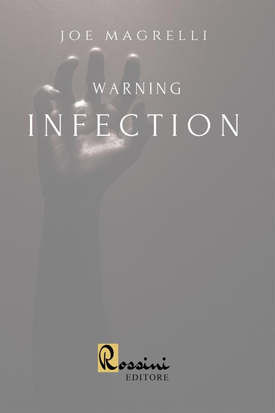 Warning infection - Joe Magrelli - copertina