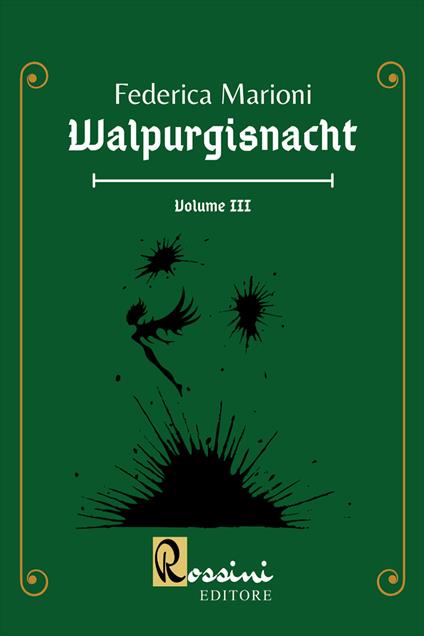 Walpurgisnacht. Vol. 3 - Federica Marioni - copertina