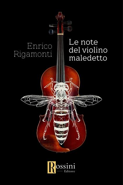 Le note del violino maledetto - Enrico Rigamonti - copertina