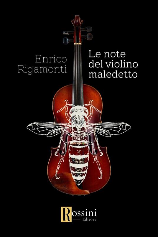 Le note del violino maledetto - Enrico Rigamonti - copertina