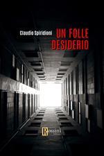 Un folle desiderio