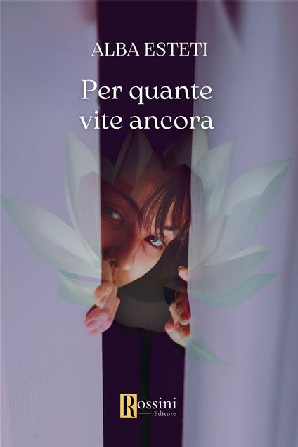 Per quante vite ancora - Alba Esteti - copertina