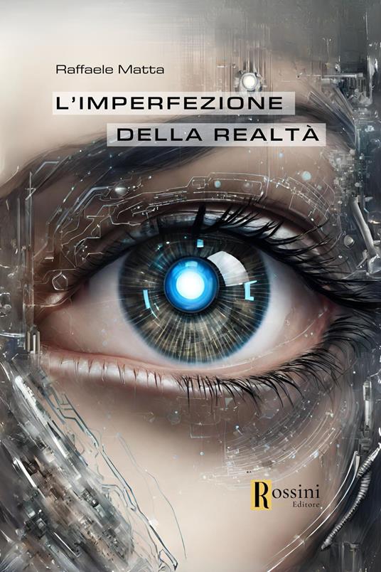 L'imperfezione della realtà - Raffaele Matta - copertina