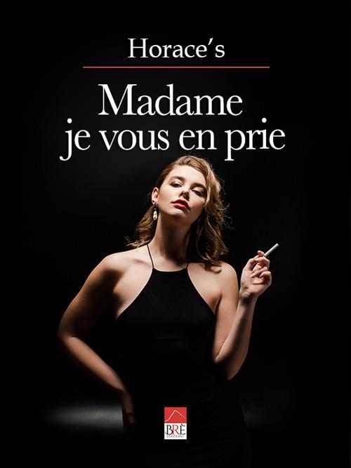 Madame je vous en prie - Horace's - copertina
