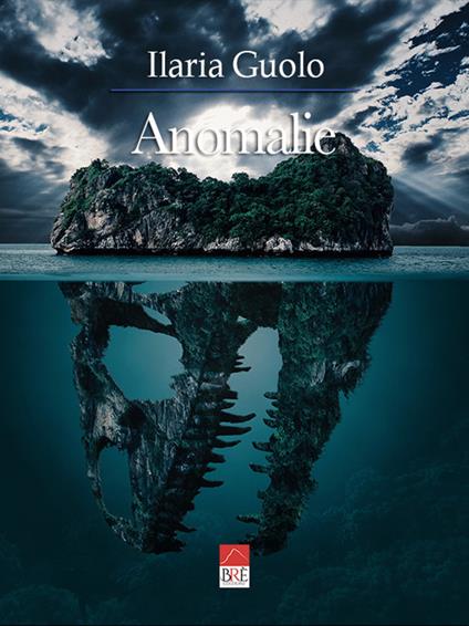 Anomalie - Ilaria Guolo - copertina