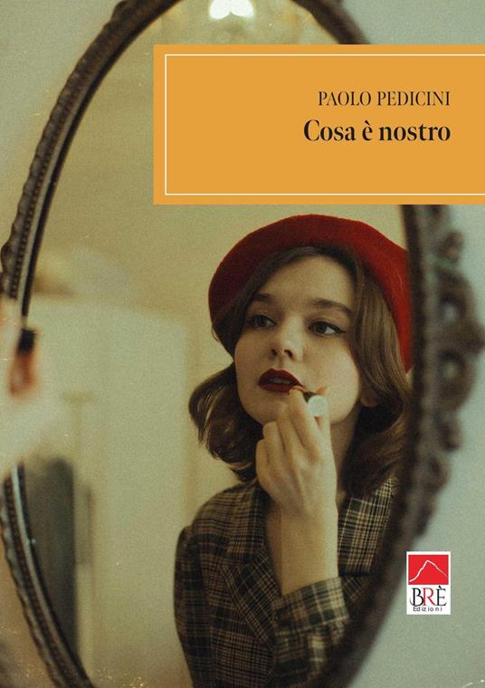 Cosa è nostro - Paolo Pedicini - copertina