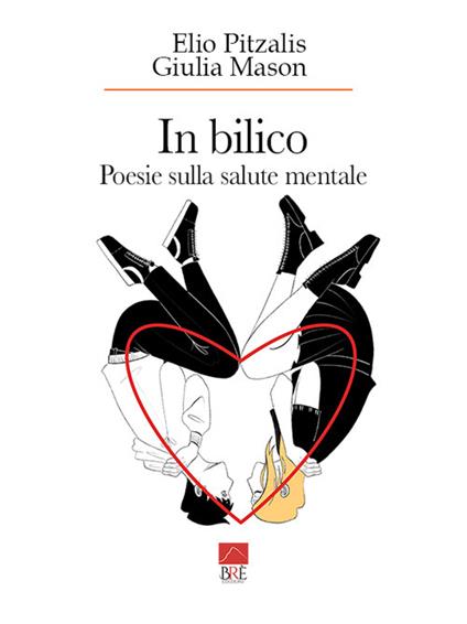 In bilico. Poesie sulla salute mentale - Elio Pitzalis,Giulia Mason - copertina
