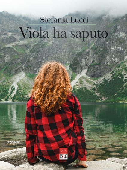 Viola ha saputo - Stefania Lucci - copertina