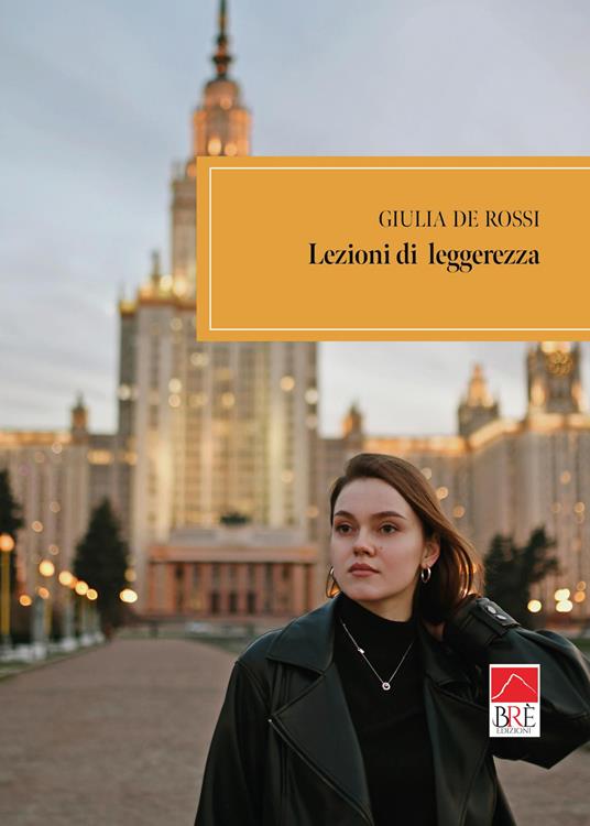 Lezioni di leggerezza - Giulia De Rossi - copertina
