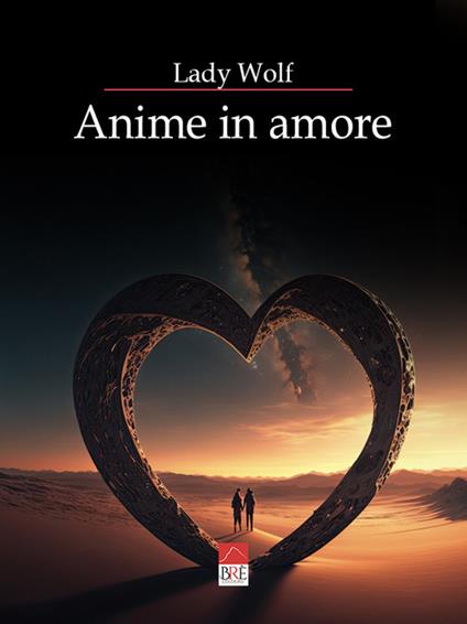 Anime in amore - Lady Wolf - copertina