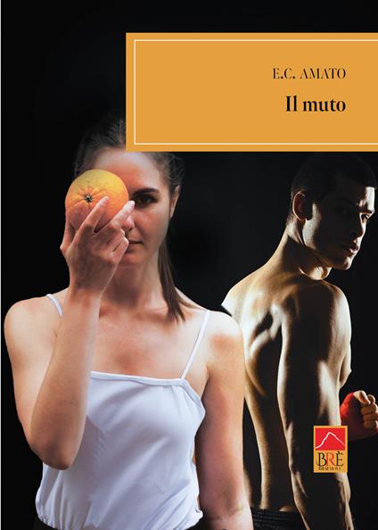 Il muto - Amato E. C. - copertina
