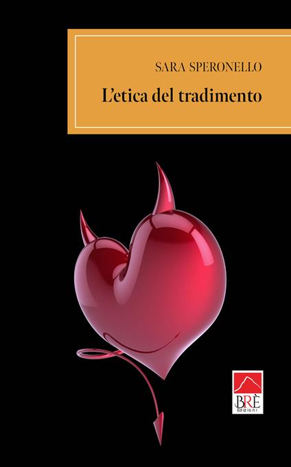 L'etica del tradimento - Sara Speronello - copertina