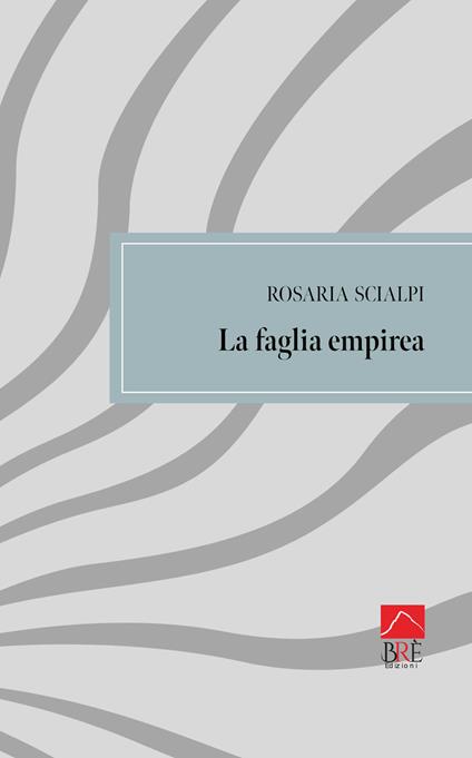 La faglia empirea - Rosaria Scialpi - copertina