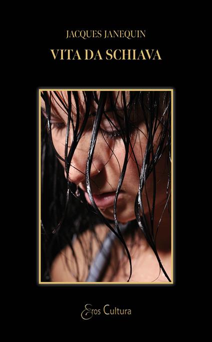 Vita da schiava - Jacques Janequin - copertina