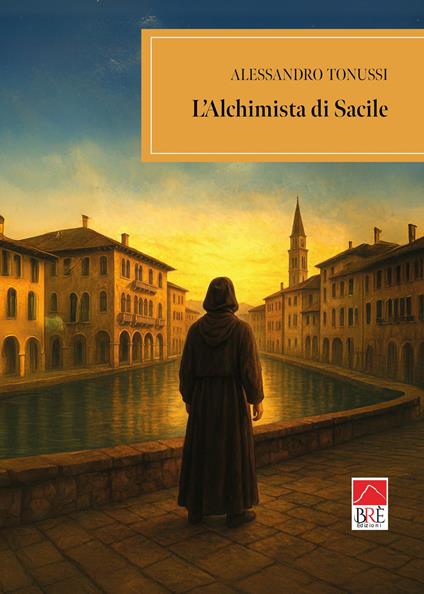 L'alchimista di Salice - Alessandro Tonunssi - copertina