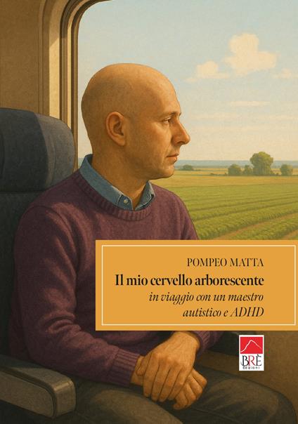 Il mio cervello arborescente - Pompeo Matta - copertina
