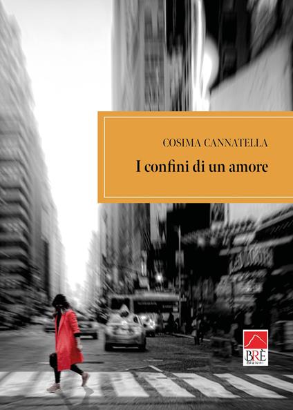 I confini di un amore - Cosima Cannatella - copertina